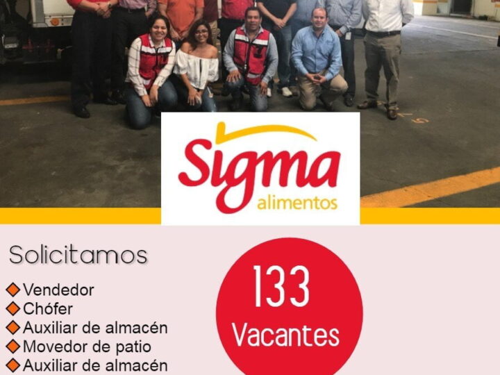 Sigma Alimentos está reclutando candidatos ¡Postulate ya!