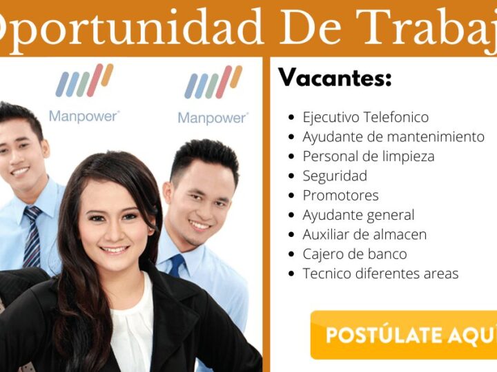 Manpower 2000 nuevas vacantes de empleo diferentes áreas disponibles